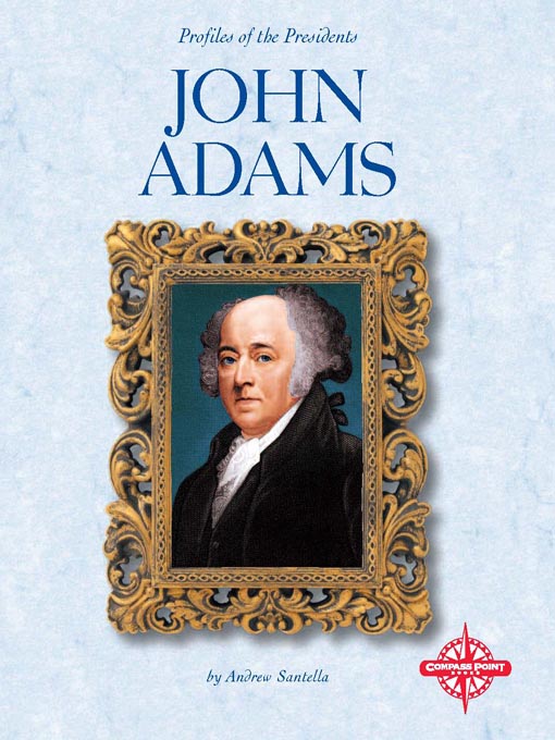 Title details for John Adams by Andrew Santella - Available